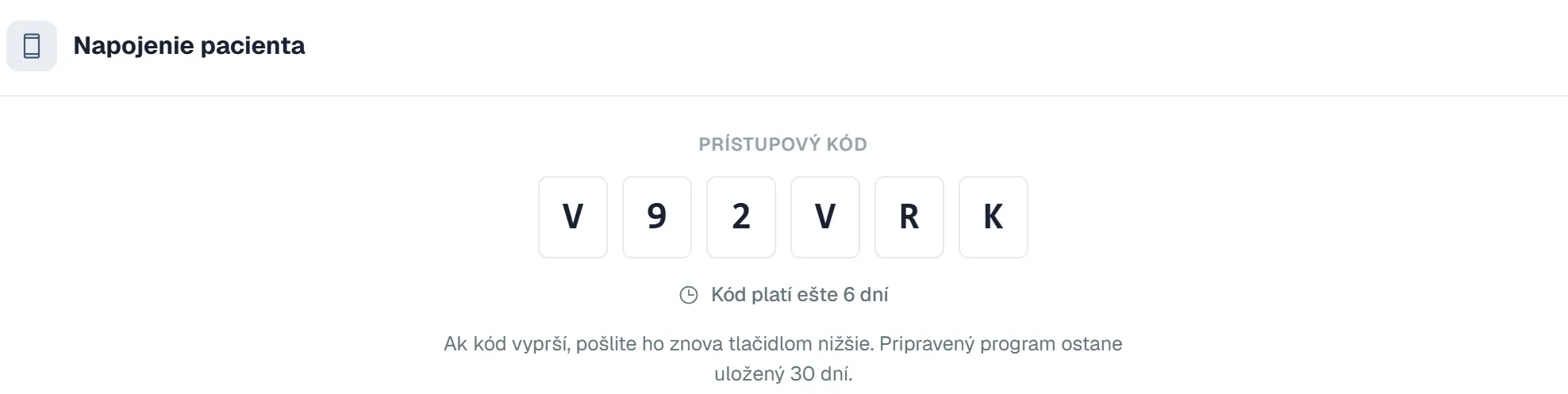 Webové rozhranie fyzioterapeuta, karta Napojenie pacienta: prístupový kód V92VRK zobrazený v šiestich políčkach a text Kód platí ešte 6 dní.